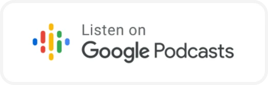 Listen on google podcasts