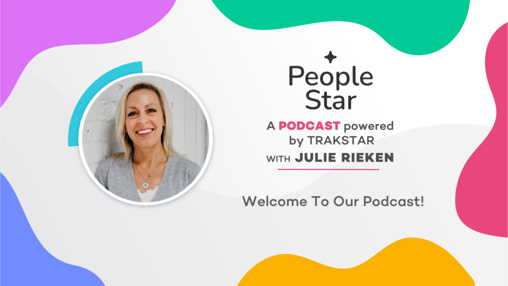 The PeopleStar Podcast powered by Trakstar 