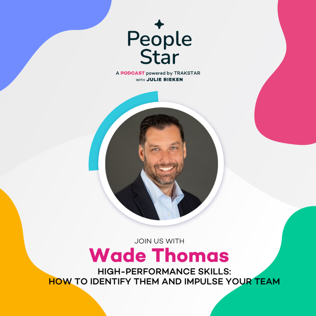 Episode 10: High-performance Skills: How to Identify Them and Impulse Your Team