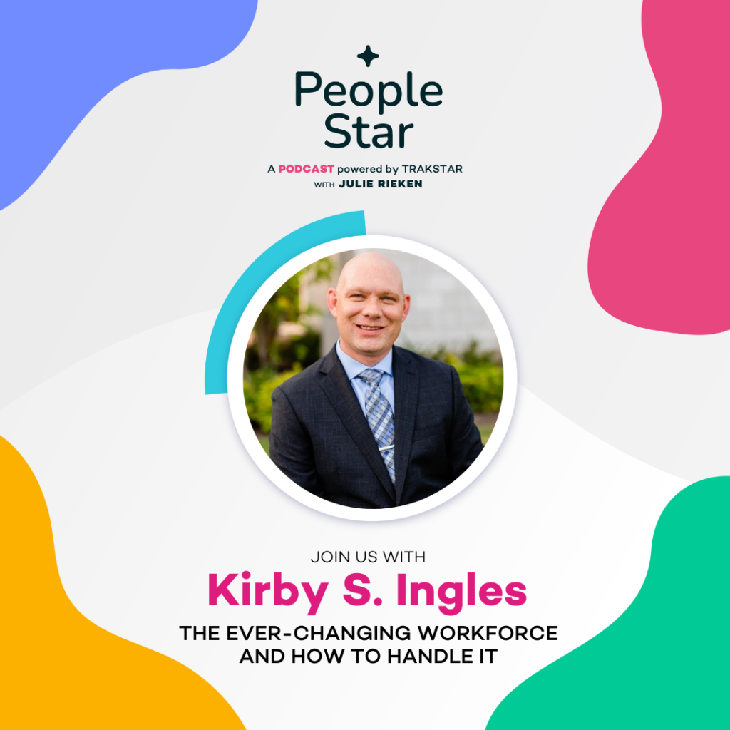 The Ever-Changing Workforce and How To Handle It