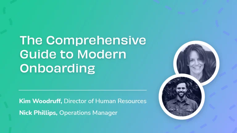The Comprehensive Guide to Modern Onboarding