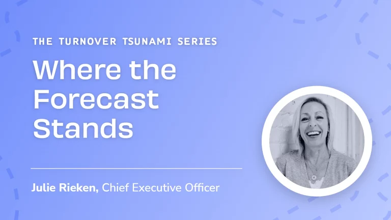 Turnover Tsunami: Where The Forecast Stands