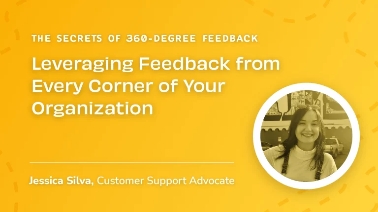The Secrets of 360-Degree Feedback: Leveraging Feedback From Every Corner of Your Organization