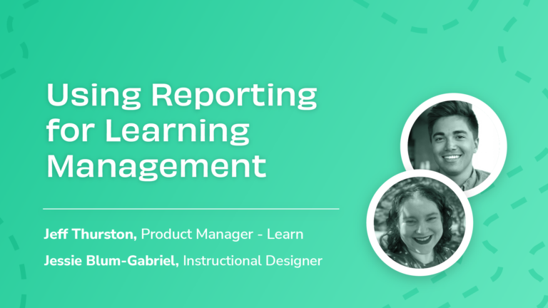 Using Reporting for Learning Management