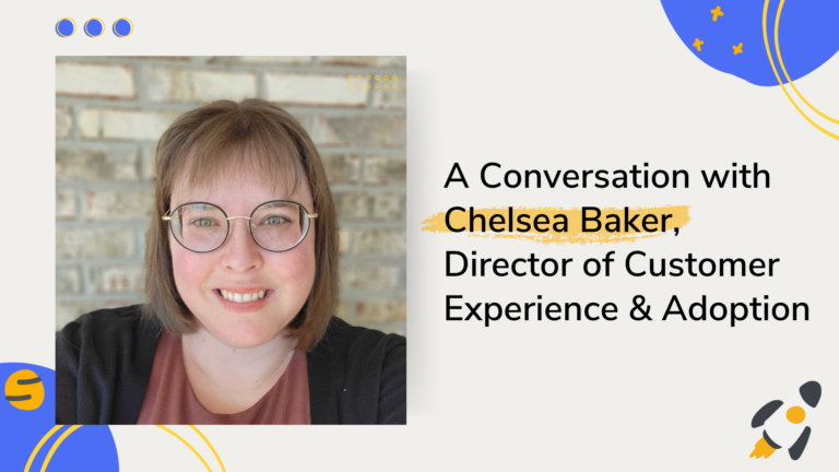 A Conversation with Chelsea Baker, Director of Customer Experience & Adoption at Trakstar